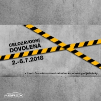 Celozávodní dovolená (2.-6.7.2018)!